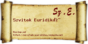 Szvitek Euridiké névjegykártya